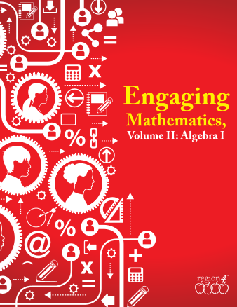Engaging Mathematics, Volume II: Algebra I