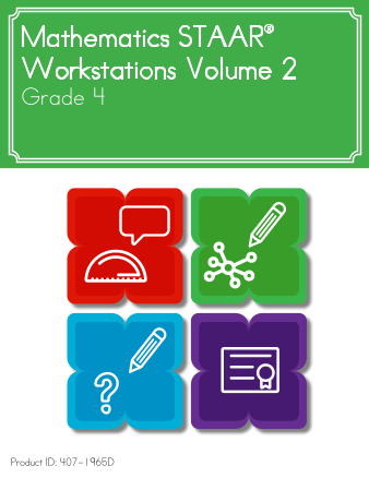 Mathematics STAAR® Workstations Volume 2, Grade 4