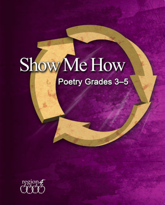 Show Me How: Poetry, Grades 3–5