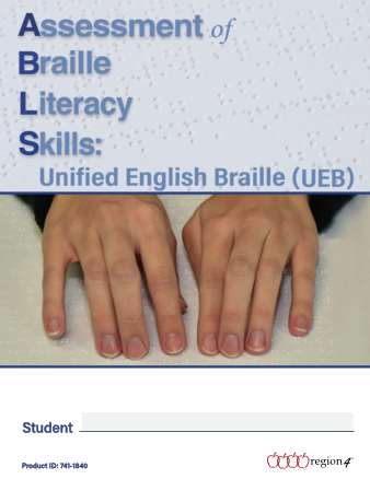 Assessment of Braille Literacy Skills: Unified English Braille (UEB)
