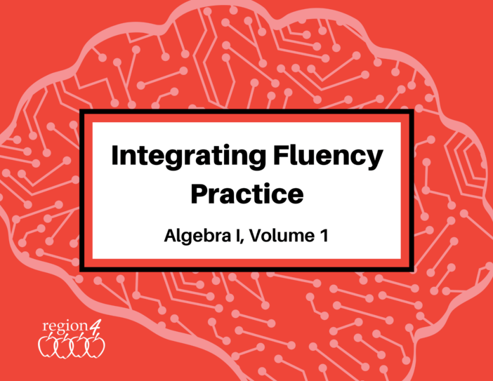 Integrating Fluency Practice: Algebra 1 Mathematics, Volume 1