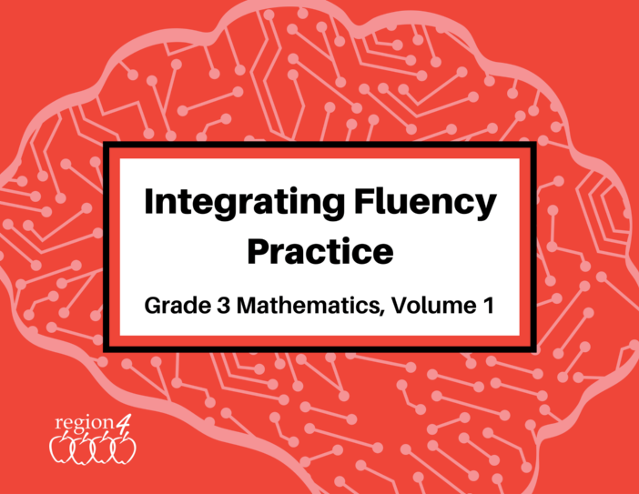 Integrating Fluency Practice: Grade 3 Mathematics, Volume 1