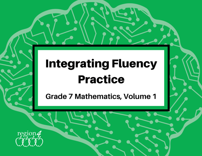 Integrating Fluency Practice: Grade 7 Mathematics, Volume 1