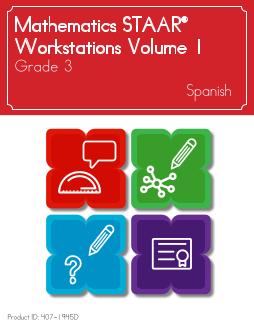 Mathematics STAAR® Workstations Volume 1, Grade 3, Spanish